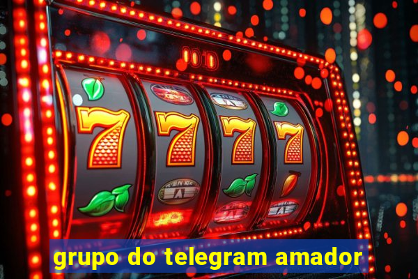 grupo do telegram amador